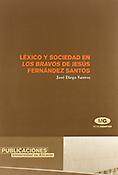 Imagen de portada del libro Léxico y sociedad en "Los bravos" de Jesús Fernández Santos