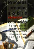 Imagen de portada del libro Primeras Jornadas sobre Violencia en Educación