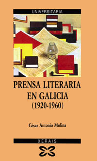 Imagen de portada del libro Prensa literaria en Galicia (1920-1960)
