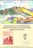 Imagen de portada del libro The geological and palaeontological heritage of central and eastern Iberia (Iberian Range Spain). Field guide