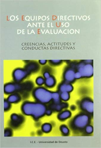 Imagen de portada del libro Los equipos directivos ante el uso de la evaluación