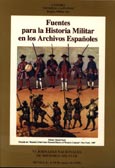 Imagen de portada del libro Fuentes para la historia militar en los archivos españoles : actas VI Jornadas Nacionales de Historia Militar, Sevilla, 6-10 de mayo de 1996