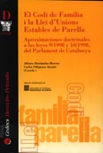 Imagen de portada del libro El Codi de Família i la Llei d' Unions Estables de Parella (aproximaciones doctrinales a las leyes 9/1998 y 10/1998, del Parlament de Catalunya)