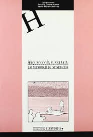 Imagen de portada del libro Arqueología funeraria : las necrópolis de incineración