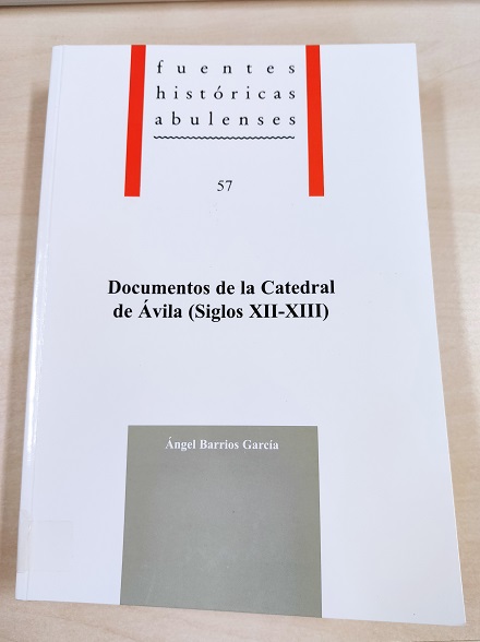 Imagen de portada del libro Documentos de la catedral de Ávila (siglos XII-XIII)