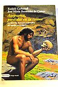 Imagen de portada del libro Atapuerca, perdidos en la colina