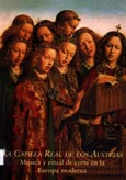 Imagen de portada del libro La capilla real de los Austrias