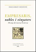 Imagen de portada del libro Empresaris, nobles i vinyaters