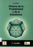 Imagen de portada del libro Historia de la probabilidad y de la estadística / A.H.E.P.E