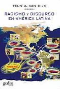 Imagen de portada del libro Racismo y discurso en América Latina