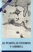 Imagen de portada del libro El Puerto, su entorno y América
