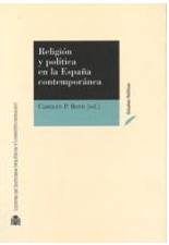Imagen de portada del libro Religión y política en la España contemporánea
