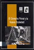 Imagen de portada del libro El derecho penal y la nueva sociedad