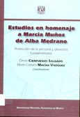Imagen de portada del libro Estudios en homenaje a Marcia Muñoz de Alba Medrano. Protección de la persona y derechos fundamentales