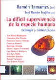 Imagen de portada del libro La difícil supervivencia de la especie humana