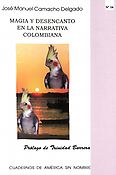 Imagen de portada del libro Magia y desencanto en la narrativa colombiana