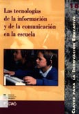 Imagen de portada del libro Las tecnologías de la información y de la comunicación en la escuela