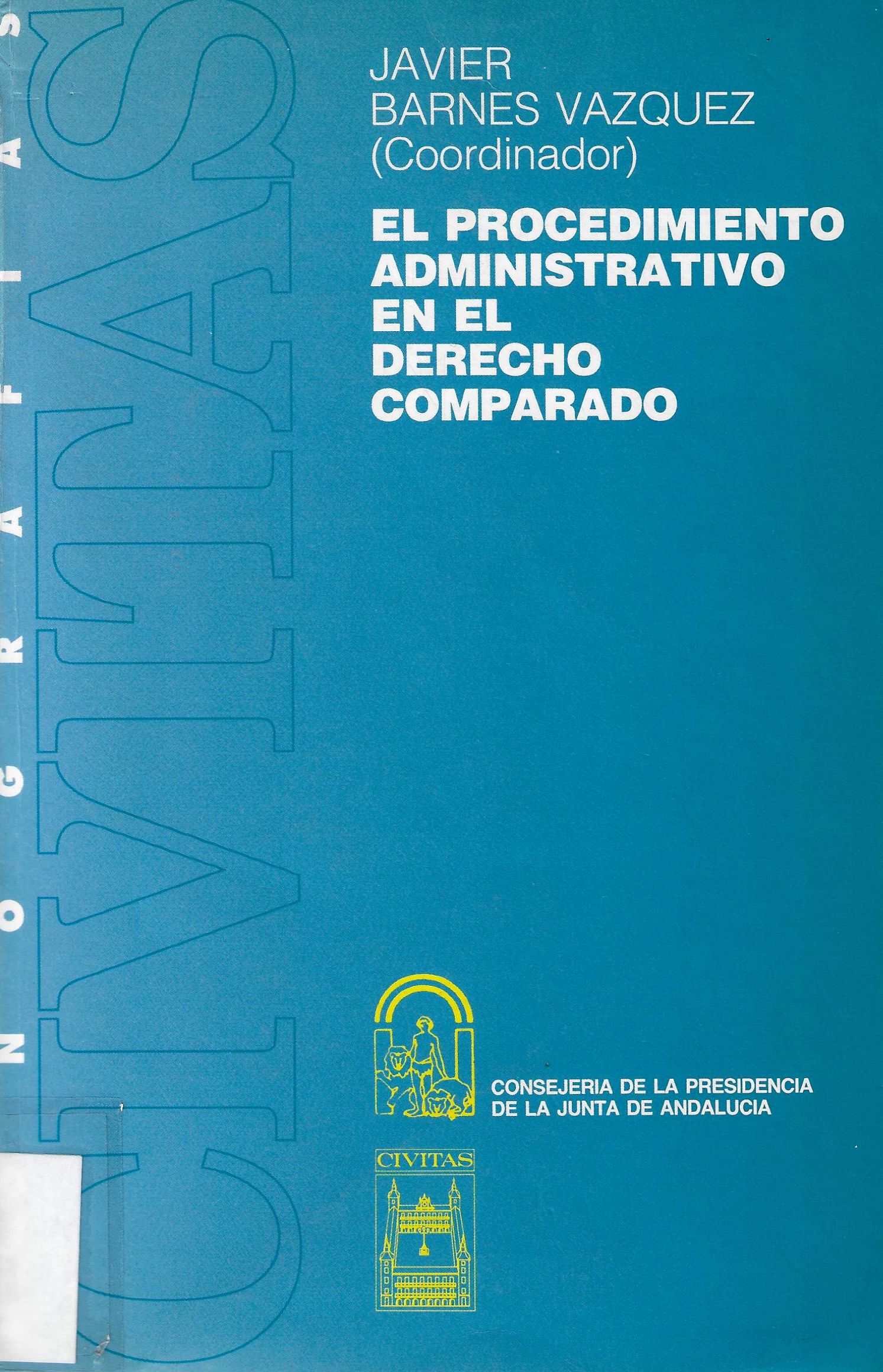 Imagen de portada del libro El procedimiento administrativo en el derecho comparado