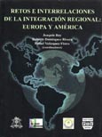 Imagen de portada del libro Retos e interrelaciones de la integración regional: Europa y América