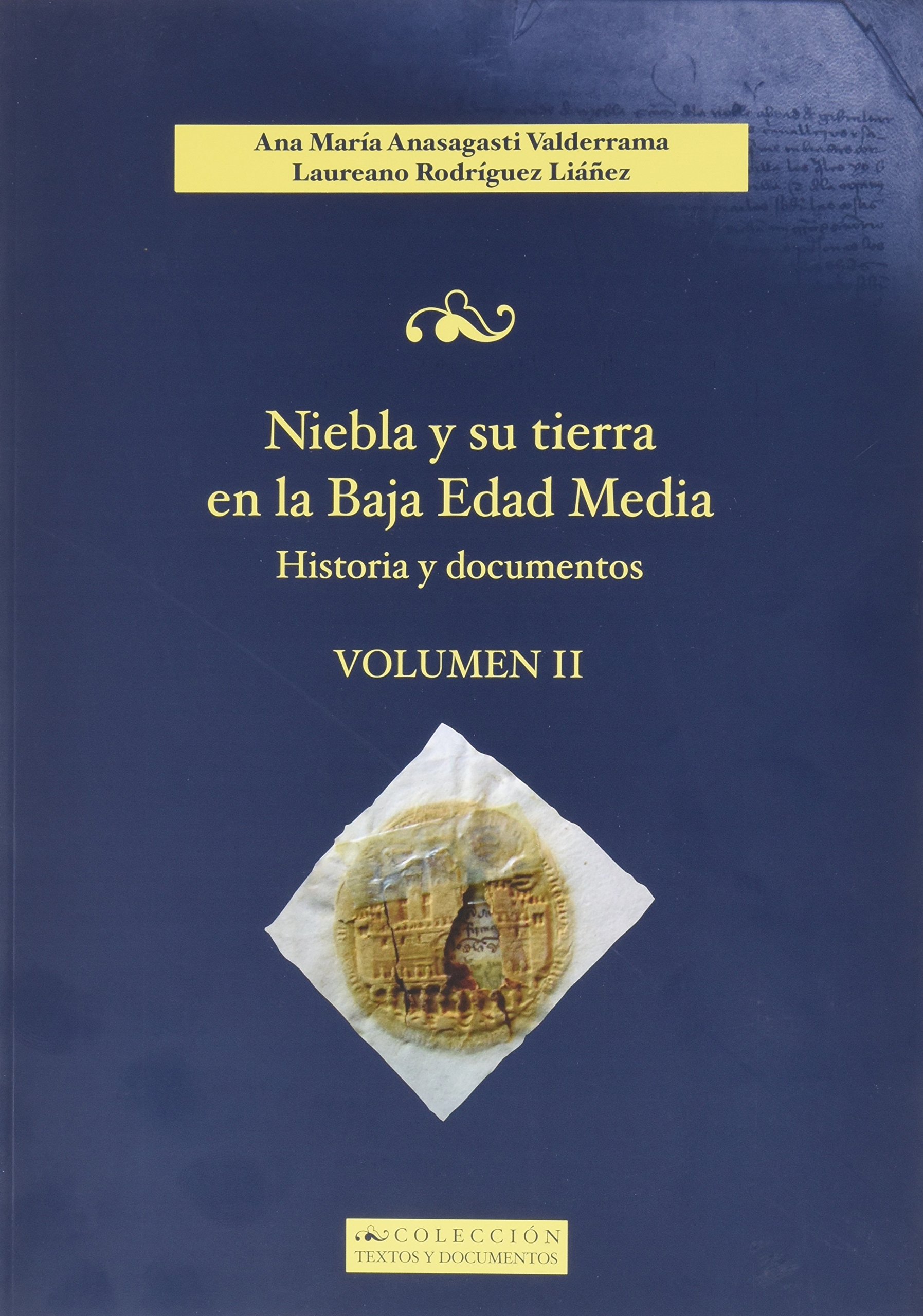 Imagen de portada del libro Niebla y su tierra en la Baja Edad Media