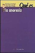 Imagen de portada del libro "Qué es" la anorexia