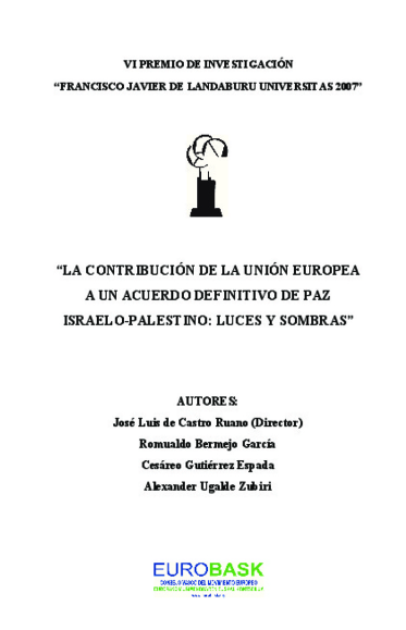 Imagen de portada del libro La contribución de la Unión Europea a un acuerdo definitivo de paz Israelo-Palestino