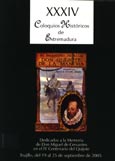 Imagen de portada del libro XXXIV Coloquios Históricos de Extremadura. Dedicado a la memoria de don Miguel de Cervantes en el IV centenario del Quijote