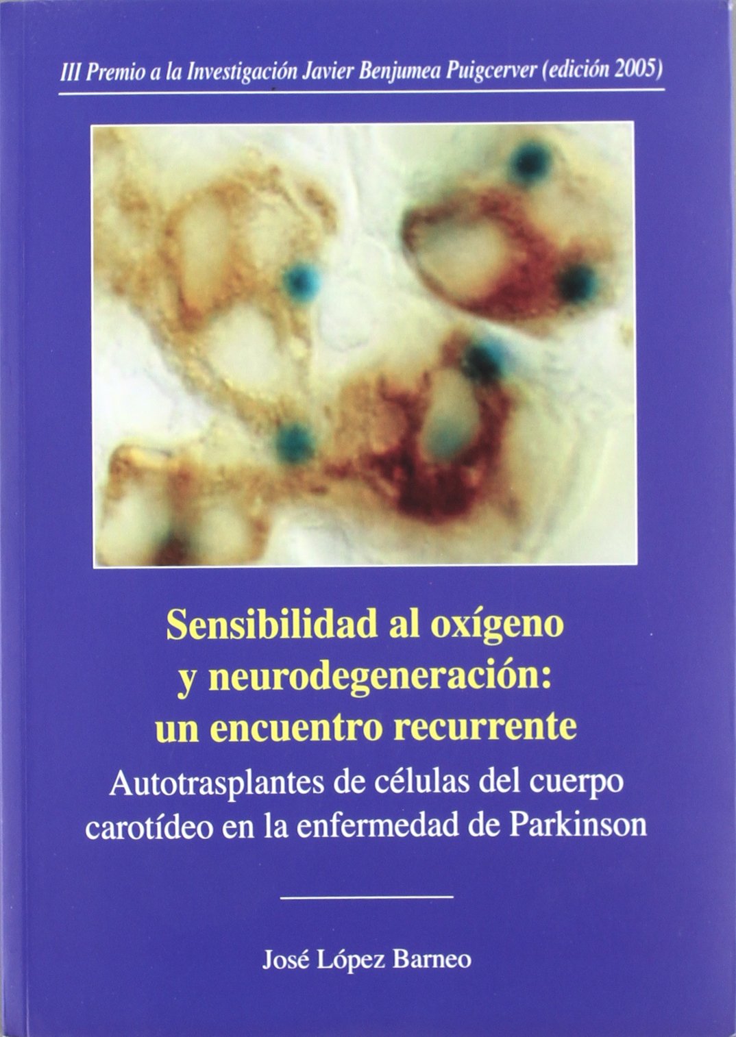 Imagen de portada del libro Sensibilidad al oxígeno y neurodegeneración