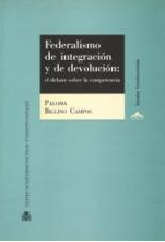 Imagen de portada del libro Federalismo de integración y de devolución