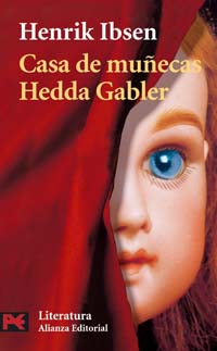 Imagen de portada del libro Casa de muñecas. Hedda Gabler