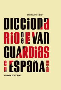Imagen de portada del libro Diccionario de las vanguardias en España, 1907-1936