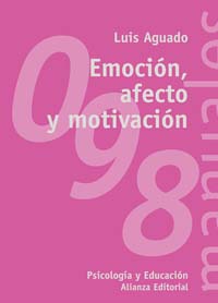 Imagen de portada del libro Emoción, afecto y motivación