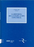 Imagen de portada del libro La reforma de la legislación concursal : jornadas sobre la reforma de la legislación concursal, Madrid, 6 a 10 de mayo de 2002