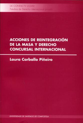 Imagen de portada del libro Acciones de reintegración de la masa y derecho concursal internacional