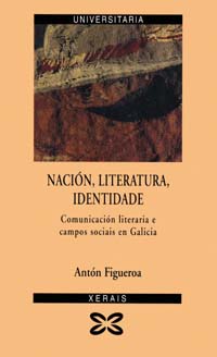 Imagen de portada del libro Nación, literatura, identidade