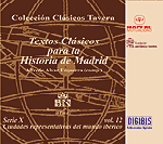 Imagen de portada del libro Textos clásicos para la historia de Madrid