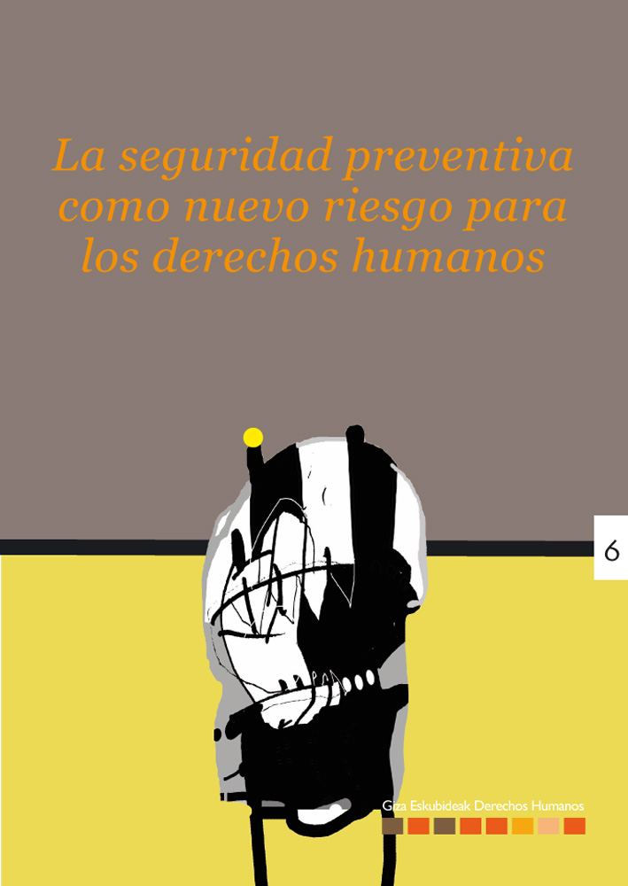 Imagen de portada del libro La seguridad preventiva como nuevo riesgo para los derechos humanos