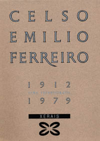 Imagen de portada del libro Celso Emilio Ferreiro (1912-1979)