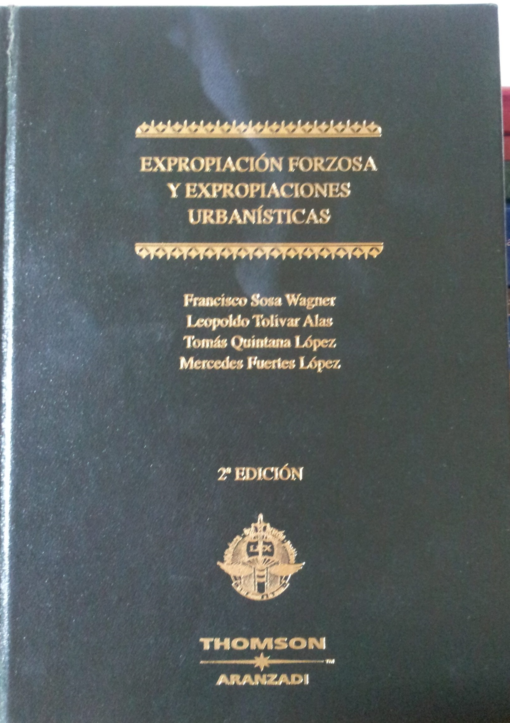 Imagen de portada del libro Código Expropiación Forzosa y Expropiaciones Urbanísticas