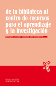 Imagen de portada del libro De la biblioteca al centro de recursos para el aprendizaje y la investigación