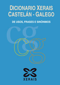 Imagen de portada del libro Dicionario Xerais Castelán - Galego