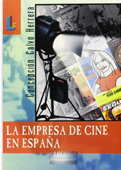 Imagen de portada del libro Empresa del cine en España, la