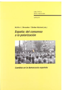 Imagen de portada del libro España: del consenso a la polarización. Cambios en la democracia española.