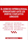 Imagen de portada del libro El derecho internacional humanitario ante los nuevos conflictos armados