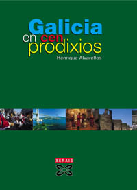 Imagen de portada del libro Galicia en cen prodixios