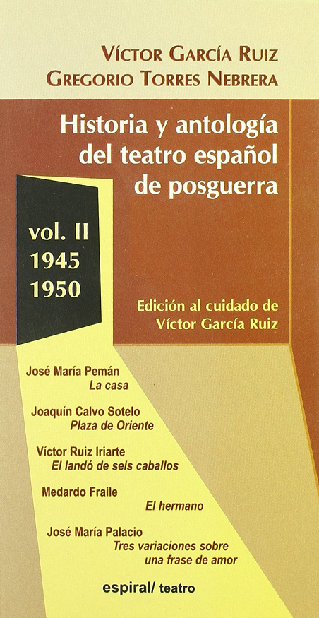 Imagen de portada del libro Historia y antología del teatro español de posguerra (1945-1950)