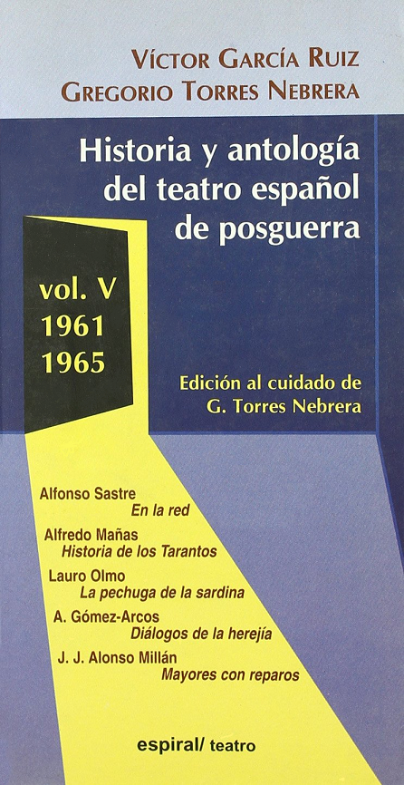 Imagen de portada del libro Historia y antología del teatro español de posguerra (1961-1965)