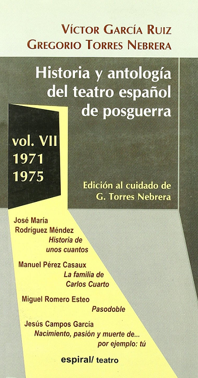 Imagen de portada del libro Historia y antología del teatro español de posguerra (1971-1975)