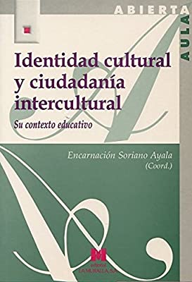 Imagen de portada del libro Identidad cultural y ciudadanía intercultural: su contexto educativo