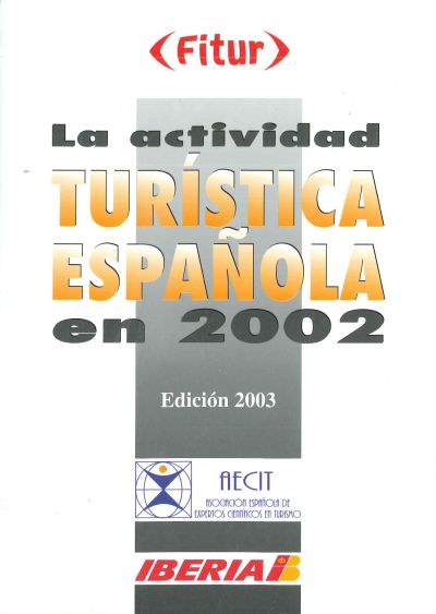 Imagen de portada del libro La actividad turística española en 2002